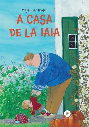 A casa de la iaia | 9788499043111 | van Houten, Mirjam