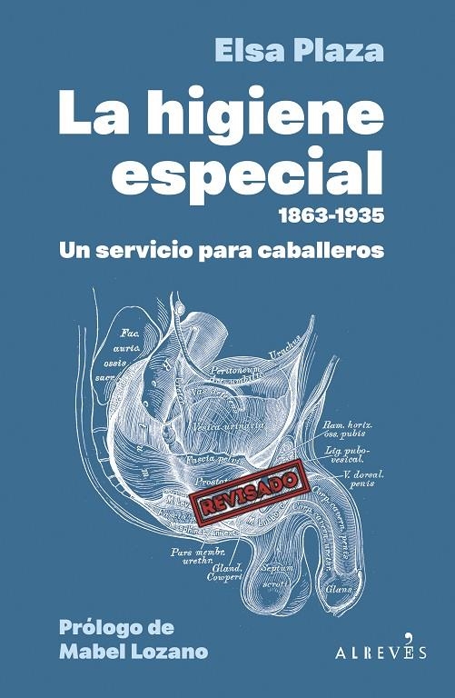 La «Higiene Especial» (1863-1935) | 9788410455818 | Plaza, Elsa