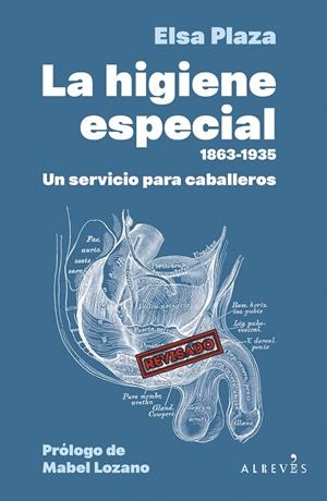 La «Higiene Especial» (1863-1935) | 9788410455818 | Plaza, Elsa