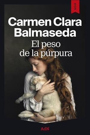 El peso de la púrpura | 9791387596699 | Balmaseda, Carmen Clara