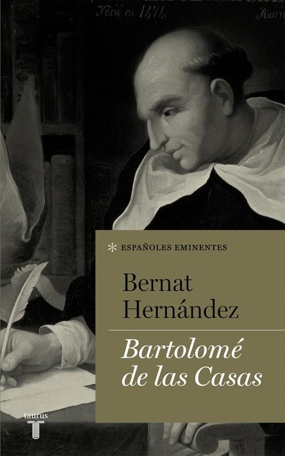 Bartolomé de las Casas | 9788430616817 | Hernández, Bernat