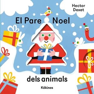 El Pare Noel dels animals | 9791387686499 | Dexet, Hector