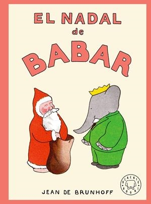 El nadal de Babar | 9791387748760 | de Brunhoff, Jean