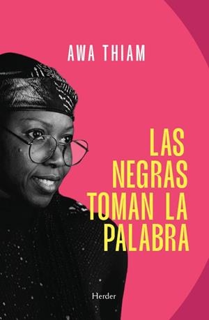 Las negras toman la palabra | 9788425452710 | Thiam, Awa