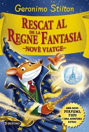 Rescat al Regne de la Fantasia | 9788416519033 | Stilton, Geronimo