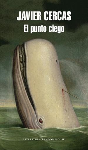 El punto ciego | 9788439731177 | Cercas, Javier