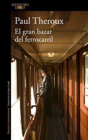 El gran bazar del ferrocarril | 9788420432533 | Theroux, Paul