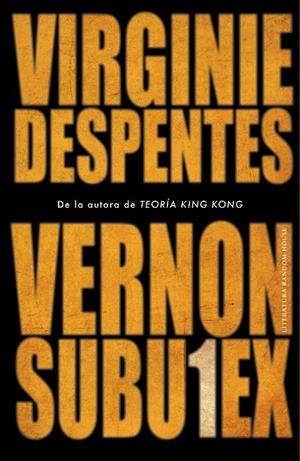 Vernon Subutex 1 | 9788439736165 | Despentes, Virginie
