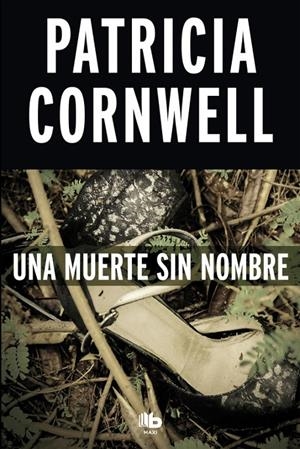 Una muerte sin nombre (Doctora Kay Scarpetta 6) | 9788490704561 | Cornwell, Patricia