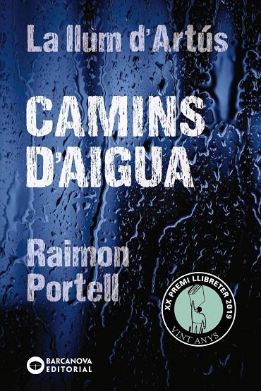 Camins d'aigua | 9788448942144 | Portell, Raimon
