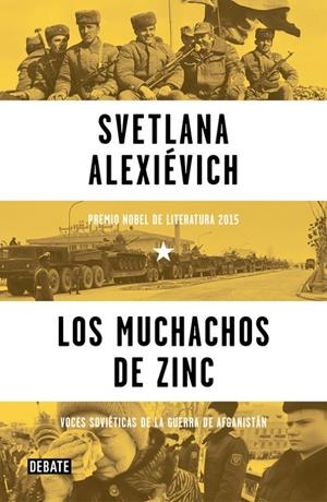 Los muchachos de zinc | 9788499926292 | Alexiévich, Svetlana