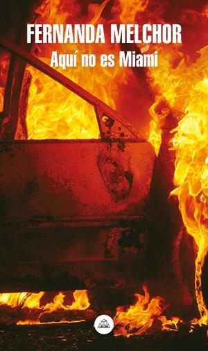 Aquí no es Miami (Mapa de las lenguas) | 9788439736219 | Melchor, Fernanda