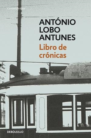 Libro de crónicas | 9788490322147 | Lobo Antunes, António