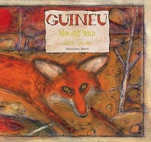 Guineu | 9788493306083 | Margaret Wild