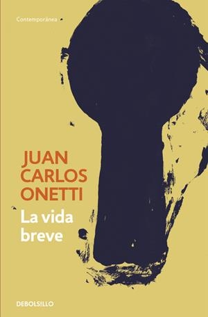La vida breve | 9788466334327 | Onetti, Juan Carlos