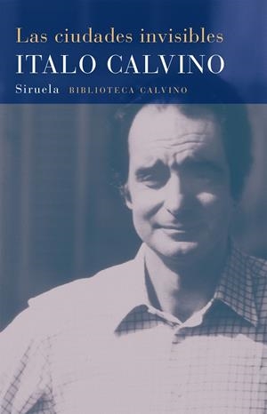 Las ciudades invisibles | 9788478444151 | Calvino, Italo
