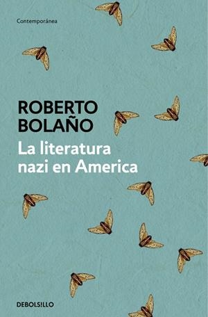 La literatura nazi en América | 9788466337144 | Bolaño, Roberto