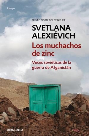 Los muchachos de zinc | 9788466339674 | Alexiévich, Svetlana