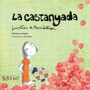 La Castanyada. L'aventura de Maria Castanya | 9788494305108 | Balada Herrera, Montserrat