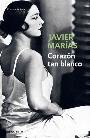 Corazón tan blanco | 9788483461402 | Marías, Javier