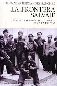 La frontera salvaje | 9788494820823 | Hernández Sánchez, Fernando