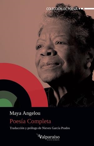 POESIA COMPLETA | 9788418082115 | ANGELOU,MAYA