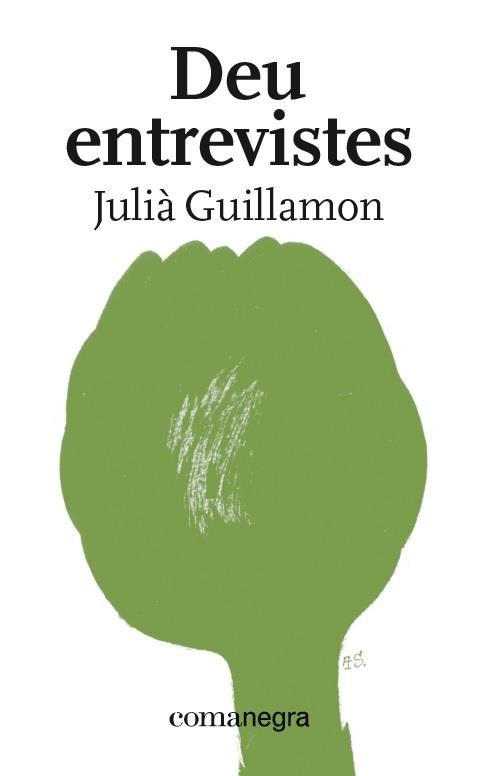 Deu entrevistes | 9788418022227 | Guillamon Mota, Julià
