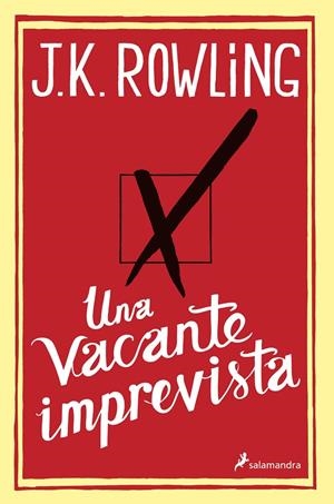 Una vacante imprevista | 9788498384925 | Rowling, J.K.