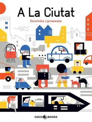 En la ciutat | 9788494953026 | Lipniewska, Dominika