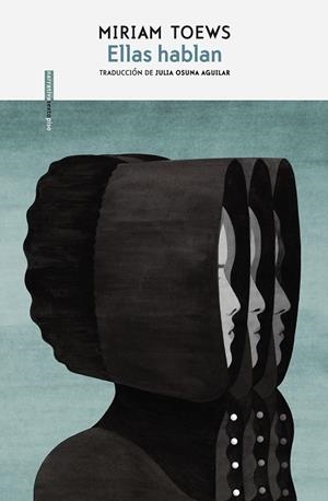 Ellas hablan | 9788417517663 | Toews, Miriam