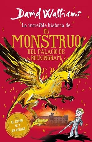 El monstruo del Buckingham Palace | 9788417922962 | Walliams, David