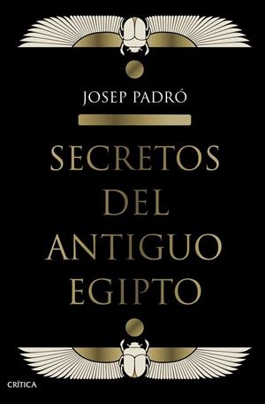 Secretos del Antiguo Egipto | 9788491992158 | Padró, Josep