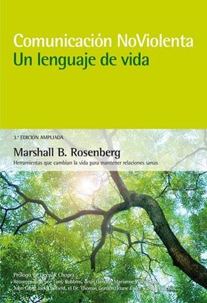 Comunicación no violenta. Un lenguaje de vida. 3ª Edición ampliada | 9788415053668
