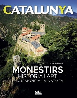 Monestirs historia i art | 9788482166469 | Zapater Barros, Valentí