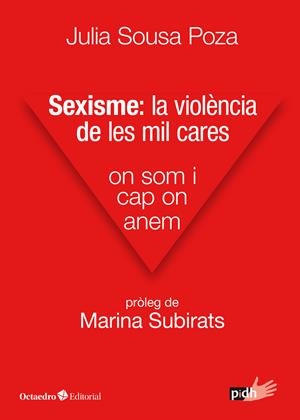 Sexisme: la violència de les mil cares | 9788417667481 | Sousa Poza, Julia