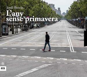 L'any sense primavera | 9788417804541 | Borràs i Abelló, Jordi/Solé i Casadellà, Estel