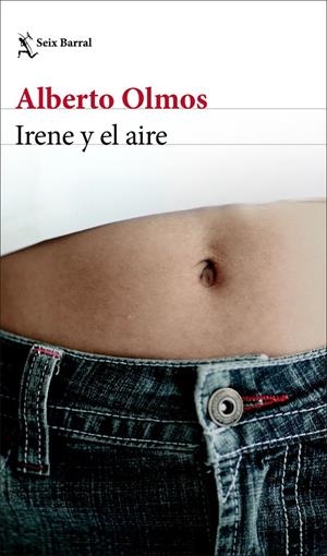 Irene y el aire | 9788432237027 | Olmos, Alberto