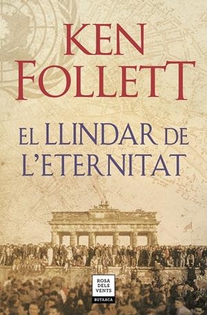 El llindar de l'eternitat (The Century 3) | 9788417444860 | Follett, Ken