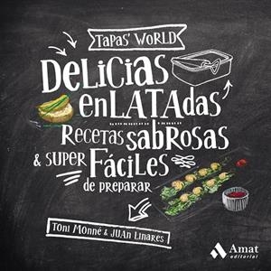 Delicias enlatadas | 9788497354486 | Monné, Toni