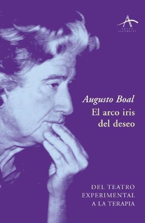 El arco iris del deseo | 9788484282310 | Boal, Augusto